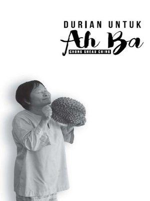 cover image of Durian Untuk Ah Ba